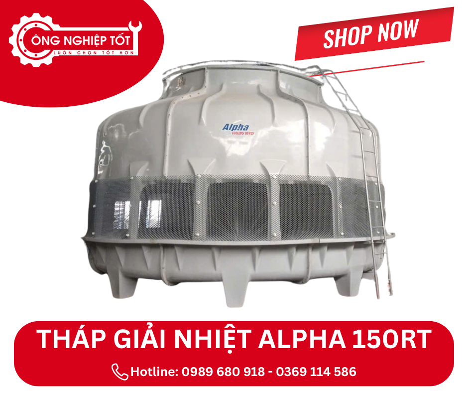Địa chỉ mua tháp giải nhiệt Alpha 150RT chính hãng, giá tốt